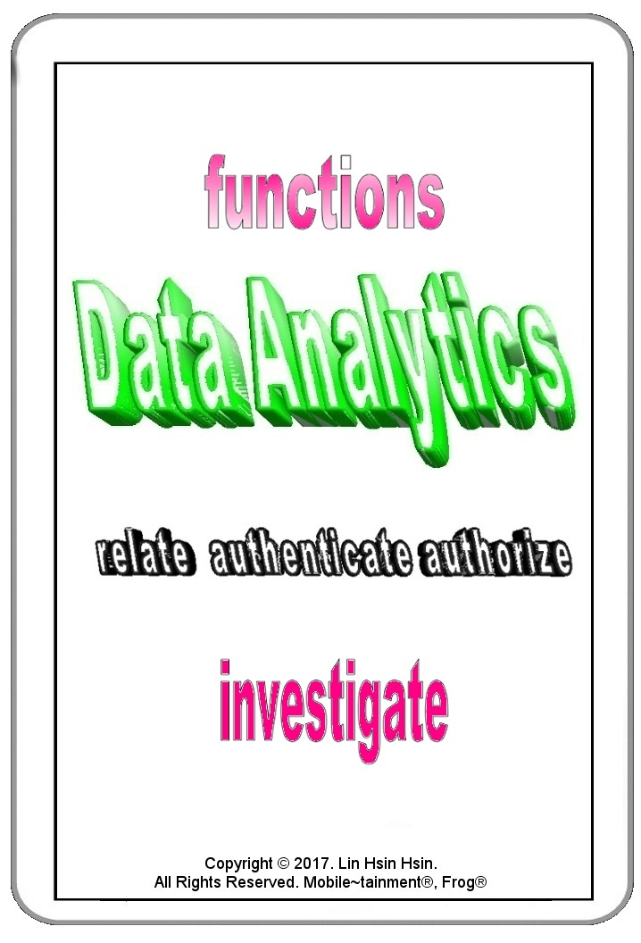 The Functions of Data Analytics by Lin Hsin Hsin Intelligence Center